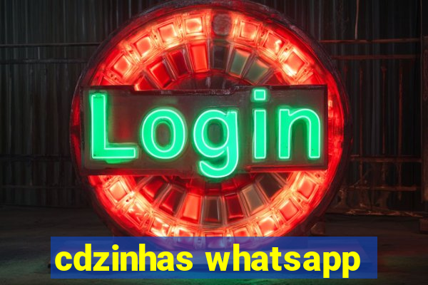 cdzinhas whatsapp